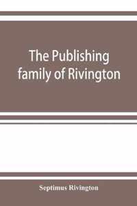 The publishing family of Rivington