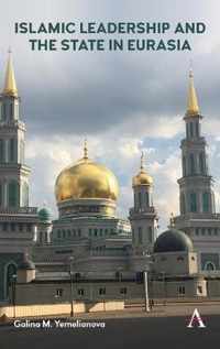 Islamic Leadership and the State in Eurasia