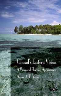 Conrad's Eastern Vision