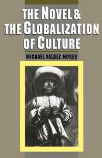 The Novel and the Globalization of Culture