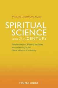 Spiritual Science in the 21st Century