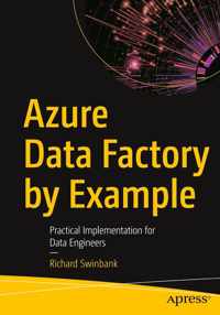 Azure Data Factory by Example