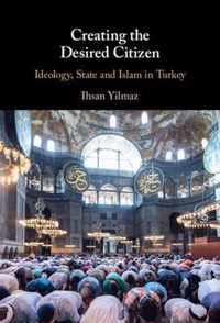 Creating the Desired Citizen