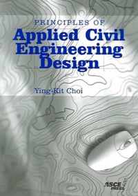 Principles of Applied Civil Engineering Design