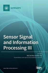 Sensor Signal and Information Processing III