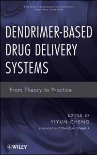 DendrimerBased Drug Delivery Systems