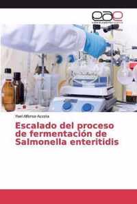 Escalado del proceso de fermentacion de Salmonella enteritidis