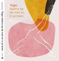 Yoga: balans op de mat en in je leven