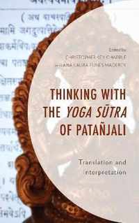 Thinking with the Yoga Sutra of Patanjali