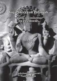 Yoga-Sutra Patanjali vertaling en commentaar Frans Moors - Paul Meirsman - Paperback (9789464007268)