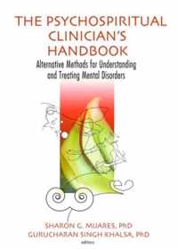 The Psychospiritual Clinician's Handbook