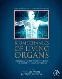 Biomechanics of Living Organs