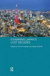 Examining Japan's Lost Decades