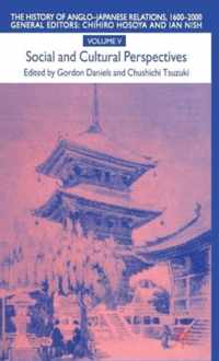 The History of Anglo-Japanese Relations 1600-2000