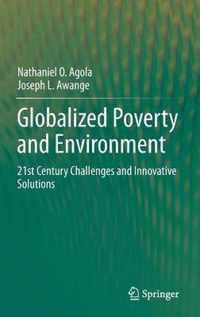 Globalized Poverty and Environment