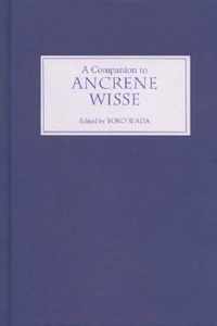 A Companion to Ancrene Wisse