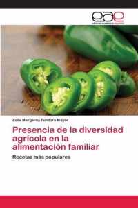 Presencia de la diversidad agricola en la alimentacion familiar