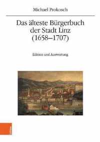 Das alteste Burgerbuch der Stadt Linz (16581707)