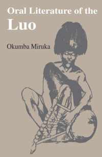 Oral Literature of the Luo