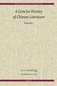 A Concise History of Chinese Literature (2 Vols.)