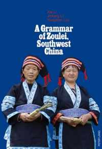 A Grammar of Zoulei, Southwest China