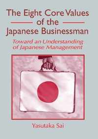 The Eight Core Values of the Japanese Businessman