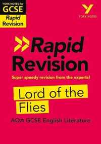 York Notes for AQA GCSE (9-1) Rapid Revision: Lord of The Flies - Refresh, Revise and Catch up!