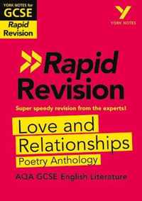 York Notes for AQA GCSE(9-1)Rapid Revision: Love and Relationships Poetry Anthology - Refresh, Revise and Catch up!