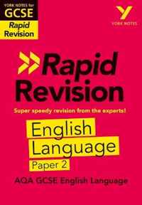 York Notes for AQA GCSE (9-1) Rapid Revision: AQA English Language Paper 2