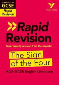 York Notes for AQA GCSE (9-1) Rapid Revision: The Sign of The Four - Refresh, Revise and Catch up!