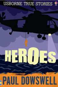 True Stories of Heroes