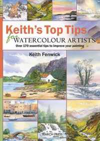 Keith's Top Tips for Watercolour Artists