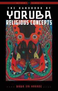 The Handbook of Yoruba Religious Concepts