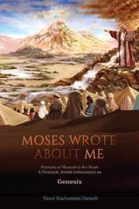 Moses Wrote About Me