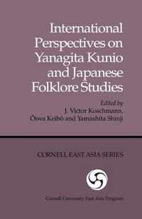 International Perspectives on Yanagita Kunio and Japanese Folklore Studies