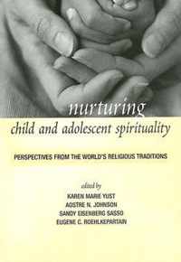 Nurturing Child and Adolescent Spirituality