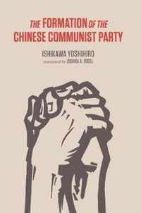 The Formation of the Chinese Communist Party