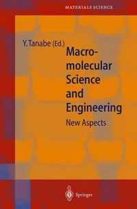 Macromolecular Science and Engineering