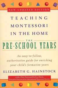 Teaching Montessori in the Home PB Pre-s