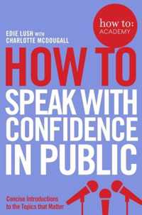 How To Speak With Confidence In Public