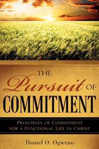 The Pursuit of Commitment