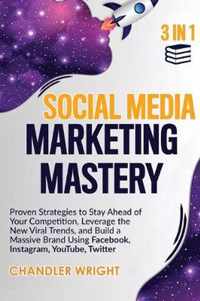 Social Media Marketing Mastery