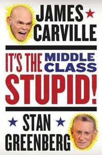 It's the Middle Class, Stupid!