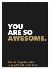 You are so awesome