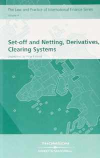 Set-Off and Netting, Derivatives, Clearing Systems