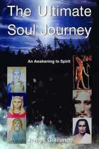 The Ultimate Soul Journey