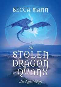 The Stolen Dragon of Quanx