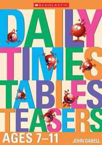 Daily Times Tables Teasers for Ages 7-11