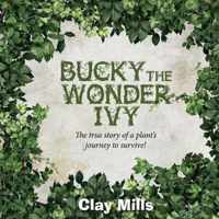 Bucky the Wonder Ivy