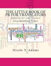 The Little Book of PR for Translators